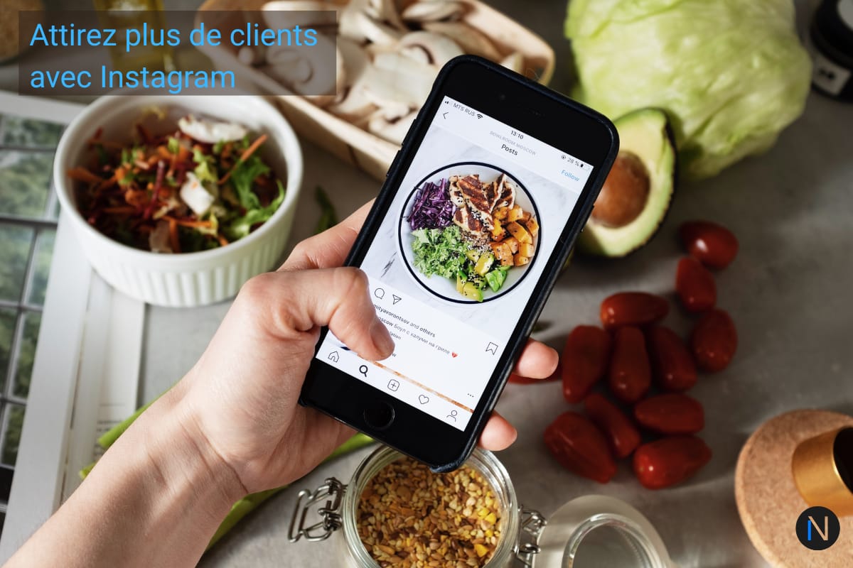 Attirez plus de clients avec Instagram